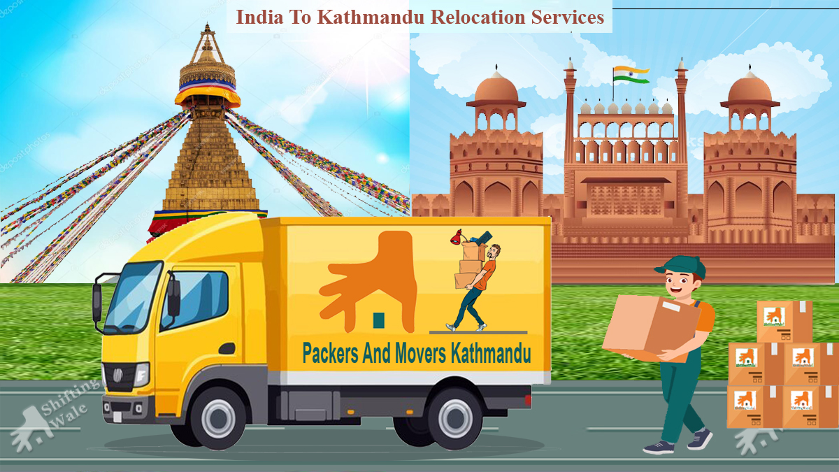 India To Kathmandu Household Goods Relocation Services